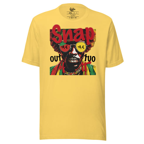 Snap Out of It Unisex t-shirt